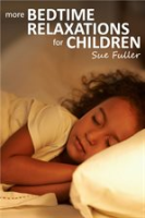 More_Bedtime_Relaxations_for_Children